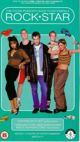 The Young Person’s Guide to Becoming a Rock Star (1998 TV series) Rock Star